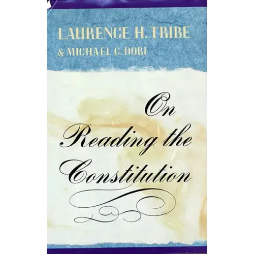 On Reading the Constitution