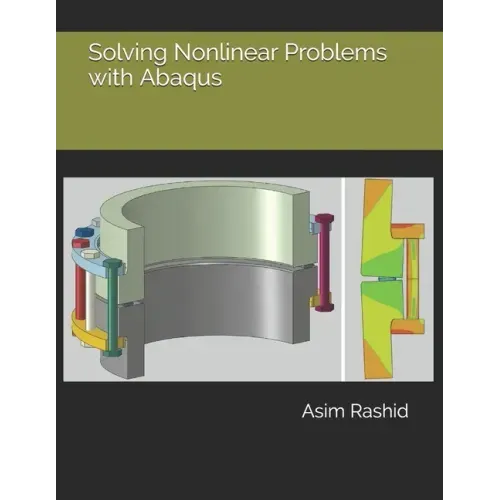 Solving Nonlinear Problems with Abaqus