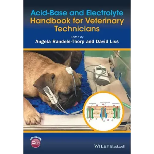 Acid-Base and Electrolyte Handbook for Veterinary Technicians