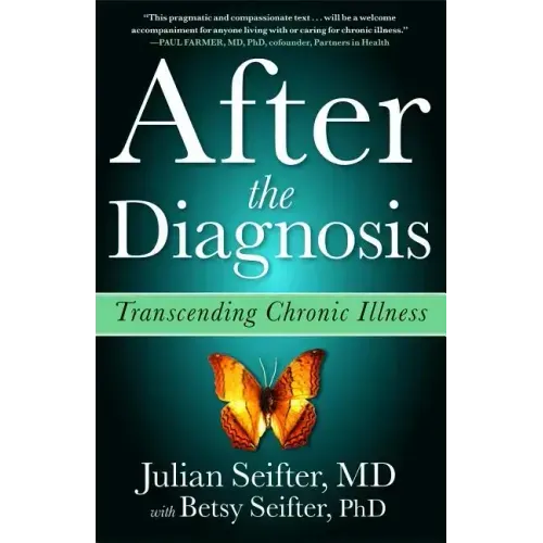 After the Diagnosis: Transcending Chronic Illness