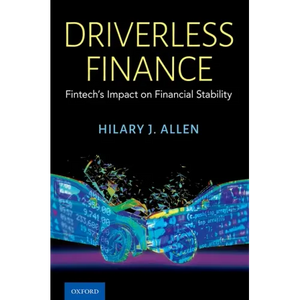 Driverless Finance: Fintech's Impact on Financial Stability - Hardcover
