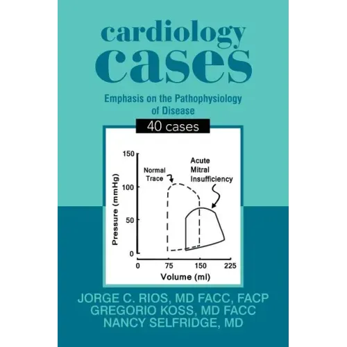 Cardiology Cases: 40 Cases