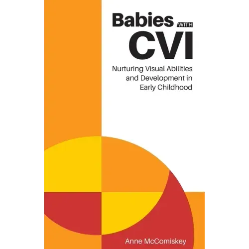 Babies with CVI