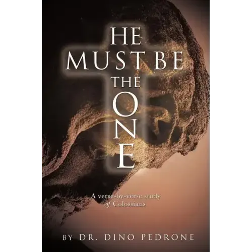 He Must Be the One