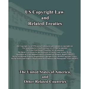 US Copyright Law and Related Treaties - Paperback