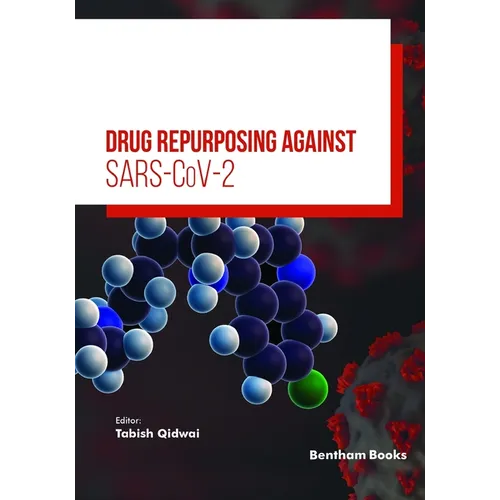 Drug Repurposing Against SARS-CoV-2