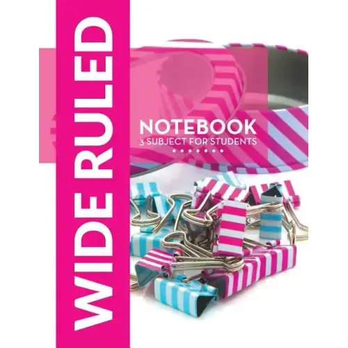 Wide Ruled Notebook - 3 Subject For Students - Paperback