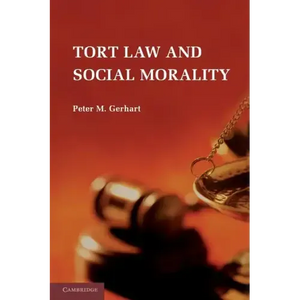 Tort Law and Social Morality - Paperback