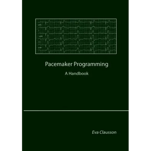 Pacemaker Programming: A Handbook - Paperback