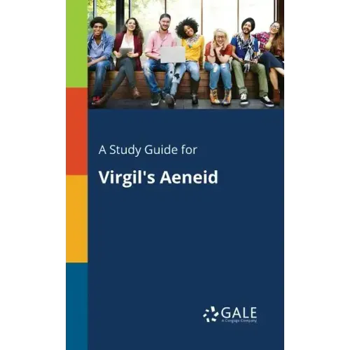 A Study Guide for Virgil's Aeneid