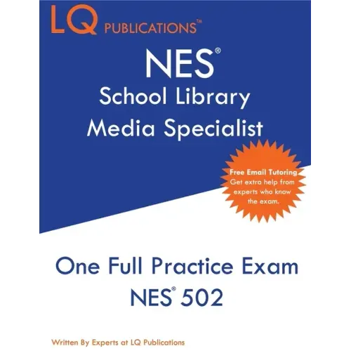 NES School Library Media Specialist: One Full Practice Exam - 2020 Exam Questions - Free Online Tutoring