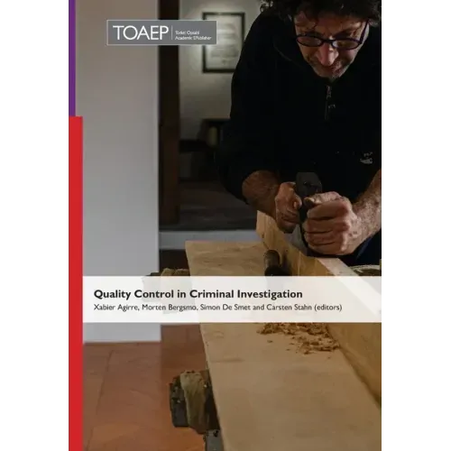 Quality Control in Criminal Investigation