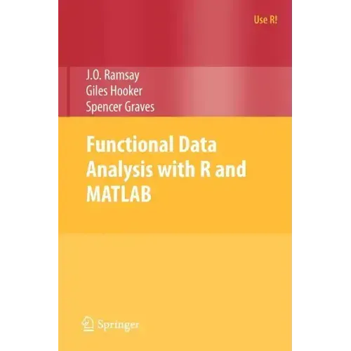 Functional Data Analysis with R and MATLAB