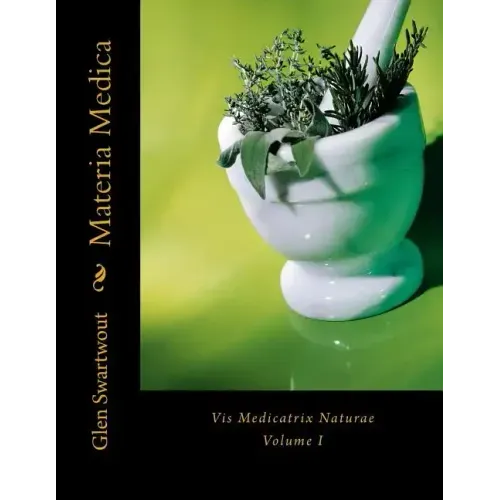 Materia Medica: Vis Medicatrix Naturae
