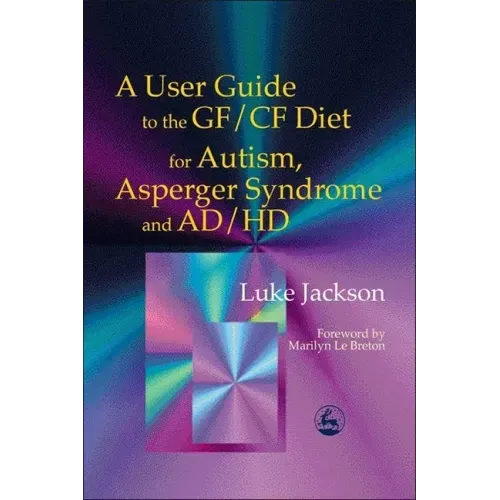 User Guide Gf/Cf Diet Autism a