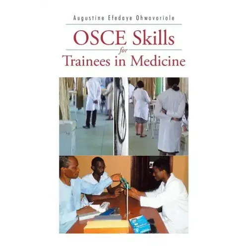 Osce Skills for Trainees in Medicine