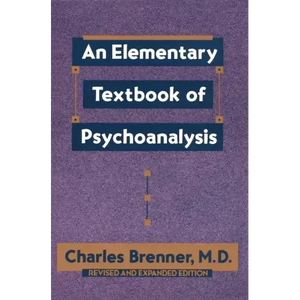 An Elementary Textbook of Psychoanalysis - Paperback