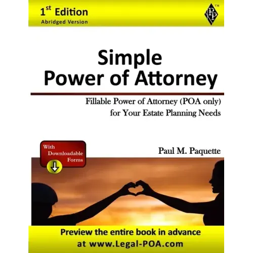 Simple Power of Attorney: Fillable Power of Attorney (POA Only) For Your Estate Planning Needs