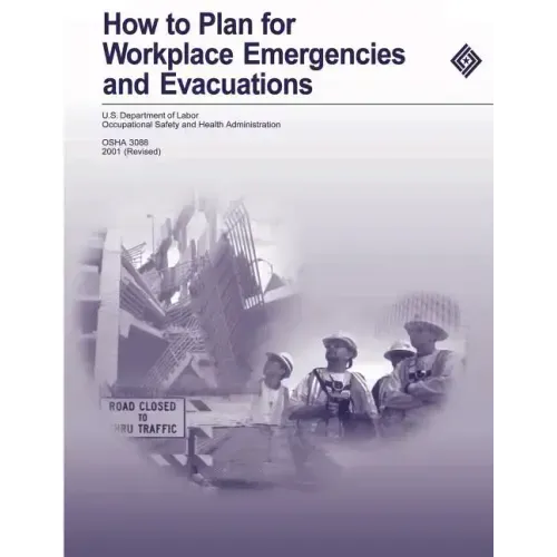 How to Plan for Workplace Emergencies and Evacuations