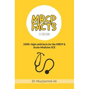MRCP Facts: 1000+ high yield facts for the MRCP & Acute Medicine SCE exams - Paperback