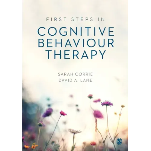 First Steps in Cognitive Behaviour Therapy