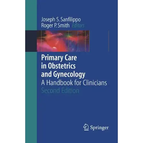 Primary Care in Obstetrics and Gynecology: A Handbook for Clinicians