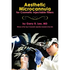 Aesthetic Microcannula for Cosmetic Injectable Fillers - Hardcover