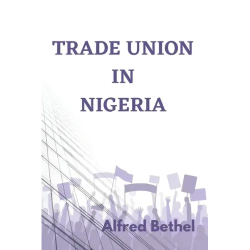 Trade Union in Nigeria