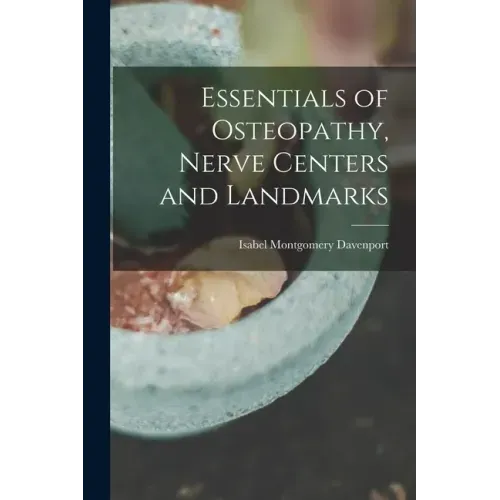 Essentials of Osteopathy, Nerve Centers and Landmarks