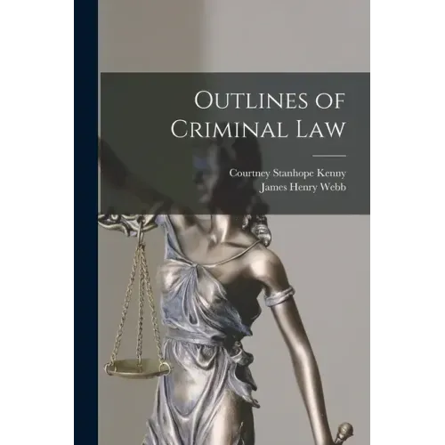 Outlines of Criminal Law