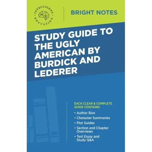 Study Guide to The Ugly American by Burdick and Lederer