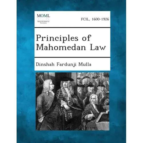 Principles of Mahomedan Law
