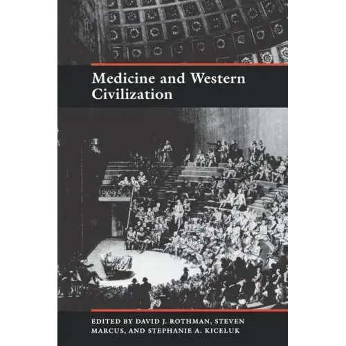 Medicine and Western Civilization