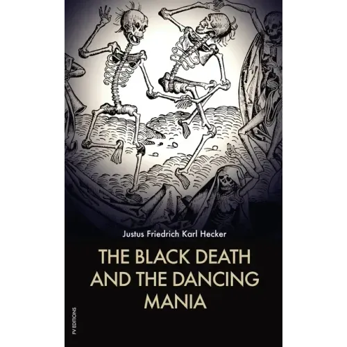 The Black Death and the Dancing Mania
