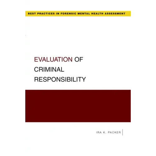 Evaluation of Criminal Responsibility