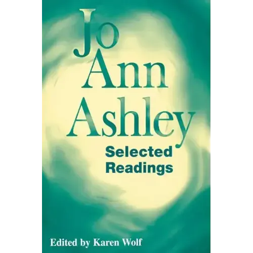 Jo Ann Ashley: Selected Readings