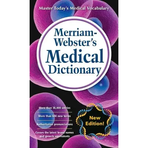 Merriam-Webster's Medical Dictionary