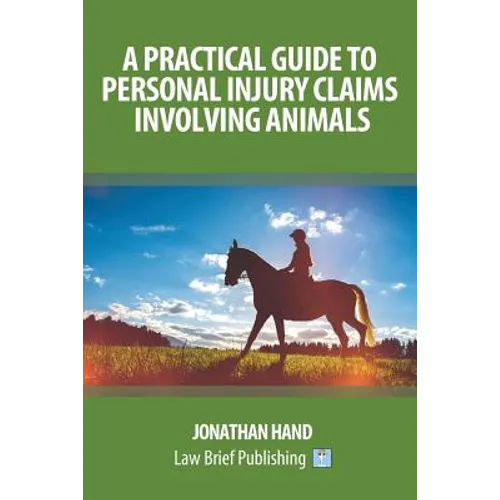 A Practical Guide to Personal Injury Claims Involving Animals