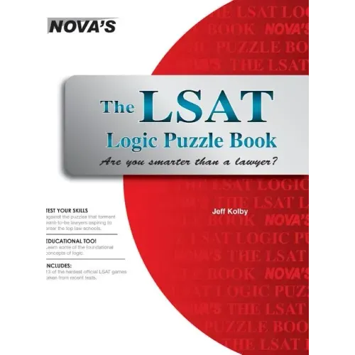 The LSAT Logic Puzzle Book: Are You Smarter Than a Lawyer?