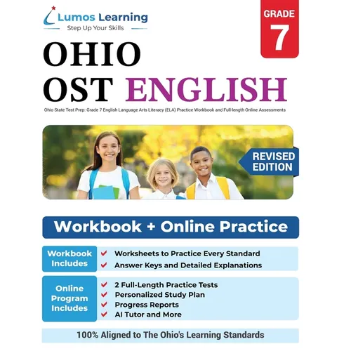 Ohio State Test Prep: Grade 7 English Language Arts Literacy (ELA) Practice Workbook and Full-length Online Assessments: OST Study Guide