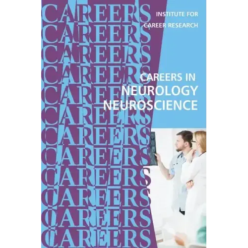 Careers in Neurology: Neuroscience
