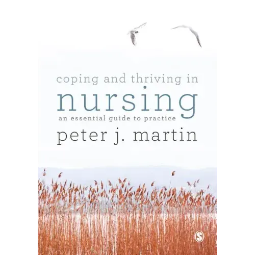 Coping and Thriving in Nursing