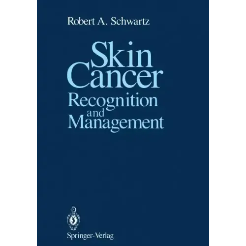 Skin Cancer: Recognition and Management
