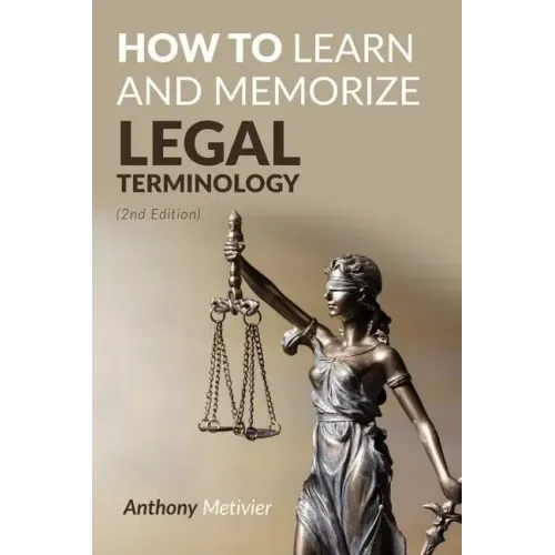 How To Learn And Memorize Legal Terminology