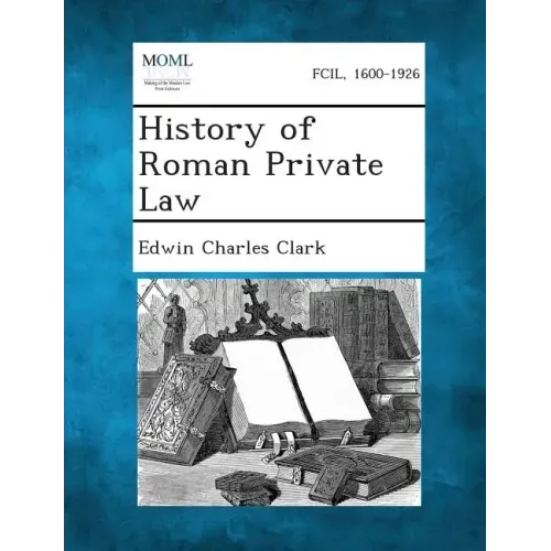 History of Roman Private Law