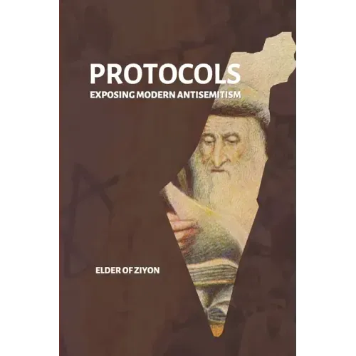 Protocols: Exposing Modern Antisemitism