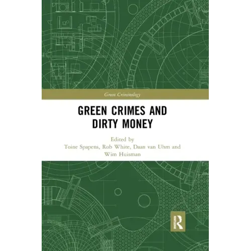 Green Crimes and Dirty Money