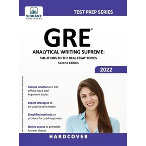 GRE Analytical Writing Supreme: Solutions to the Real Essay Topics - Hardcover