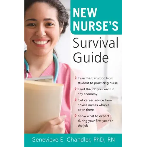 New Nurse's Survival Guide