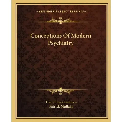 Conceptions of Modern Psychiatry